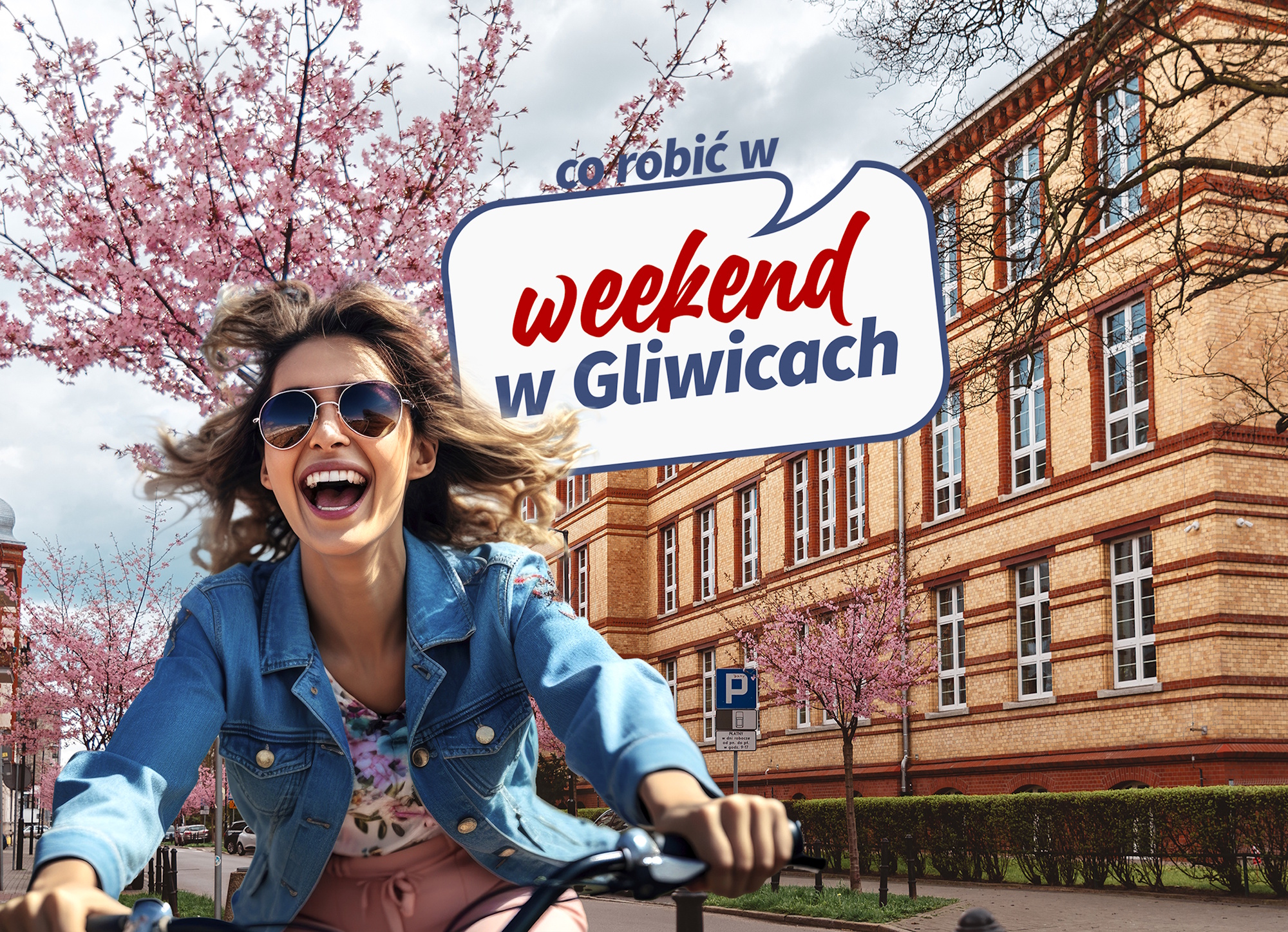 Dziewczyna na rowerze, za nią drzewa i budynek, nad nią napis: Co robić w weekend w Gliwicach