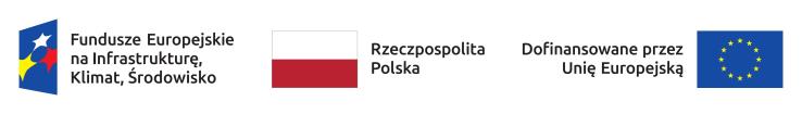 Fundusze Europejskie na Klimat, Infrastrukturę, Środowisko